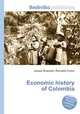 Economic history of Colombia, Jesse Russell,Ronald Cohn 