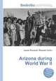Arizona during World War II, Jesse Russell,Ronald Cohn 
