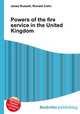 Powers of the fire service in the United Kingdom, Jesse Russell,Ronald Cohn 