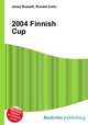 2004 Finnish Cup, Jesse Russell,Ronald Cohn 