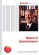 Reward dependence, Jesse Russell,Ronald Cohn 