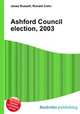 Ashford Council election, 2003, Jesse Russell,Ronald Cohn 