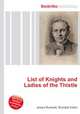 List of Knights and Ladies of the Thistle, Jesse Russell,Ronald Cohn 