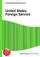 United States Foreign Service, Jesse Russell,Ronald Cohn 