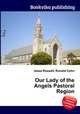Our Lady of the Angels Pastoral Region, Jesse Russell,Ronald Cohn 