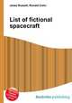 List of fictional spacecraft, Jesse Russell,Ronald Cohn 