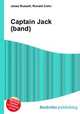 Captain Jack (band), Jesse Russell,Ronald Cohn 