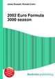 2002 Euro Formula 3000 season, Jesse Russell,Ronald Cohn 