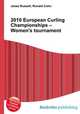 2010 European Curling Championships – Women