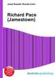 Richard Pace (Jamestown), Jesse Russell,Ronald Cohn 
