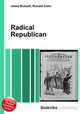 Radical Republican, Jesse Russell,Ronald Cohn 