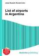 List of airports in Argentina, Jesse Russell,Ronald Cohn 
