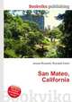 San Mateo, California, Jesse Russell,Ronald Cohn 