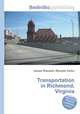 Transportation in Richmond, Virginia, Jesse Russell,Ronald Cohn 