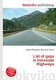 List of gaps in Interstate Highways, Jesse Russell,Ronald Cohn 