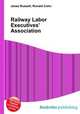 Railway Labor Executives