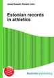 Estonian records in athletics, Jesse Russell,Ronald Cohn 