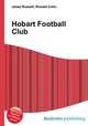 Hobart Football Club, Jesse Russell,Ronald Cohn 