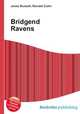 Bridgend Ravens, Jesse Russell,Ronald Cohn 