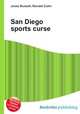 San Diego sports curse, Jesse Russell,Ronald Cohn 