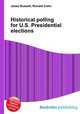 Historical polling for U.S. Presidential elections, Jesse Russell,Ronald Cohn 