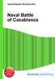 Naval Battle of Casablanca, Jesse Russell,Ronald Cohn 