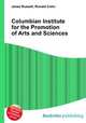 Columbian Institute for the Promotion of Arts and Sciences, Jesse Russell,Ronald Cohn 