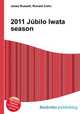 2011 Jubilo Iwata season, Jesse Russell,Ronald Cohn 