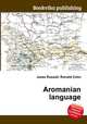 Aromanian language, Jesse Russell,Ronald Cohn 