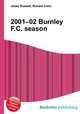 2001–02 Burnley F.C. season, Jesse Russell,Ronald Cohn 