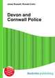 Devon and Cornwall Police, Jesse Russell,Ronald Cohn 