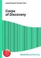 Corps of Discovery, Jesse Russell,Ronald Cohn 