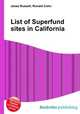List of Superfund sites in California, Jesse Russell,Ronald Cohn 