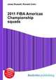 2011 FIBA Americas Championship squads, Jesse Russell,Ronald Cohn 