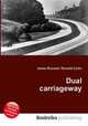 Dual carriageway, Jesse Russell,Ronald Cohn 
