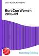 EuroCup Women 2008–09, Jesse Russell,Ronald Cohn 