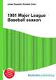 1981 Major League Baseball season, Jesse Russell,Ronald Cohn 