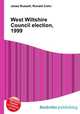 West Wiltshire Council election, 1999, Jesse Russell,Ronald Cohn 