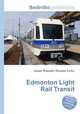 Edmonton Light Rail Transit, Jesse Russell,Ronald Cohn 