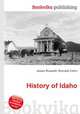 History of Idaho, Jesse Russell,Ronald Cohn 