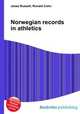 Norwegian records in athletics, Jesse Russell,Ronald Cohn 