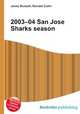 2003–04 San Jose Sharks season, Jesse Russell,Ronald Cohn 