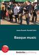 Basque music, Jesse Russell,Ronald Cohn 