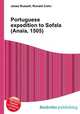 Portuguese expedition to Sofala (Anaia, 1505), Jesse Russell,Ronald Cohn 