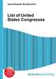List of United States Congresses, Jesse Russell,Ronald Cohn 