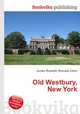 Old Westbury, New York, Jesse Russell,Ronald Cohn 