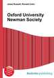 Oxford University Newman Society, Jesse Russell,Ronald Cohn 