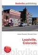 Leadville, Colorado, Jesse Russell,Ronald Cohn 