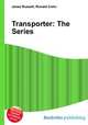 Transporter: The Series, Jesse Russell,Ronald Cohn 