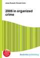 2006 in organized crime, Jesse Russell,Ronald Cohn 